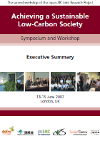 Achieving a Sustainable Low-Carbon Society: Symposium and Workshop Executive Summary