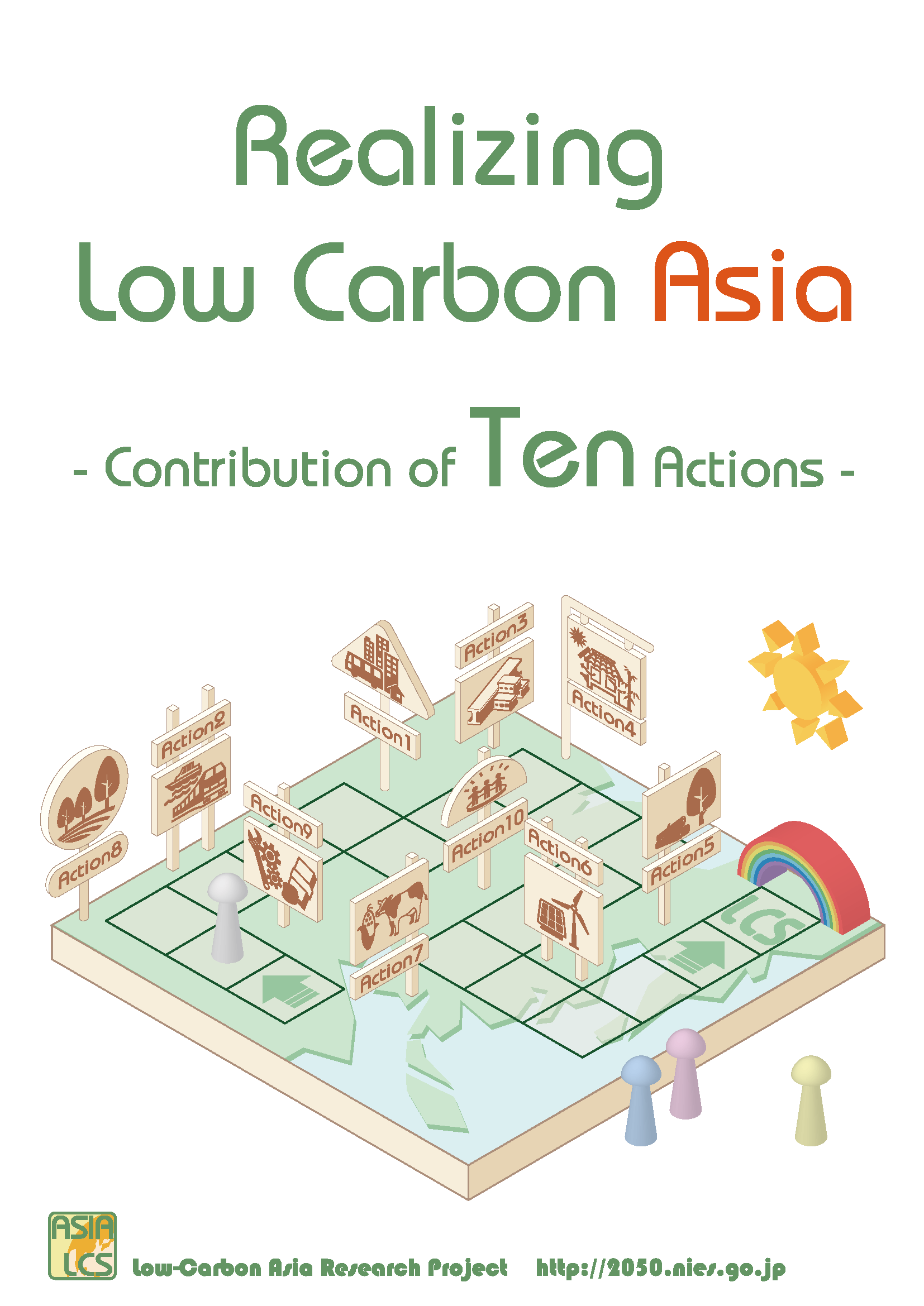 Realizing Low Carbon Asia -Contribution of Ten Actions-